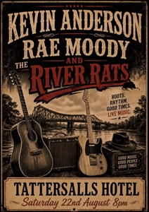 Kevin Anderson Rae Moody and the River Rats
